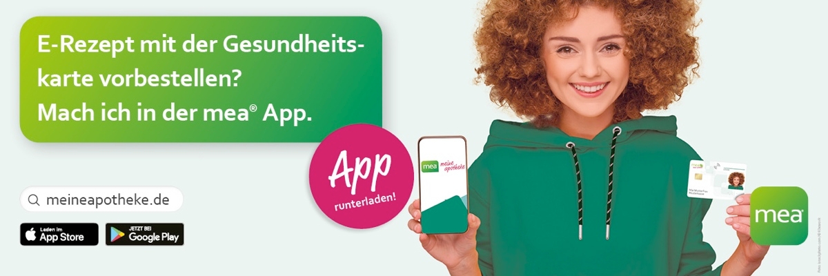 mea®App Jetzt E-Rezepte mit Ihrer Gesundheitskarte und der mea® App einlösen.